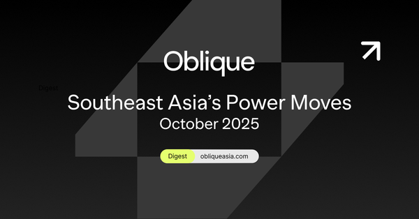 Southeast Asia’s Power Moves – October 2025